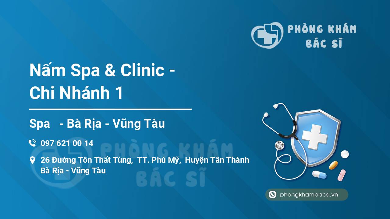 Nấm Spa & Clinic - Chi Nhánh 1