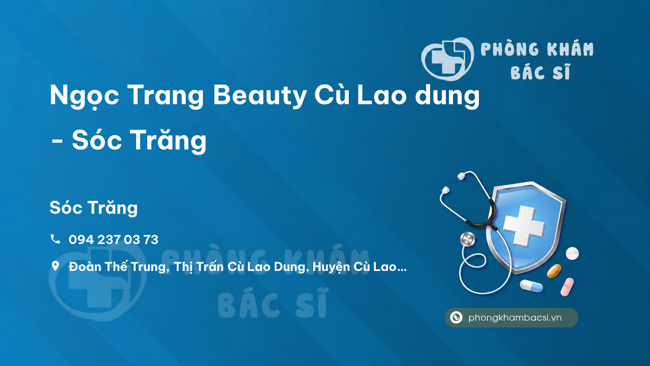 Review những điều cần biết về Ngọc Trang Beauty Cù Lao dung - Sóc Trăng, Sóc Trăng