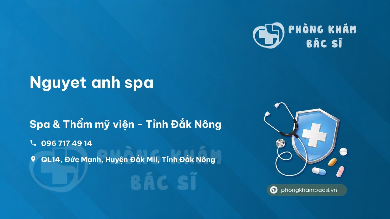 Nguyet anh spa, Đắk Mil, Đăk Nông có tốt không?