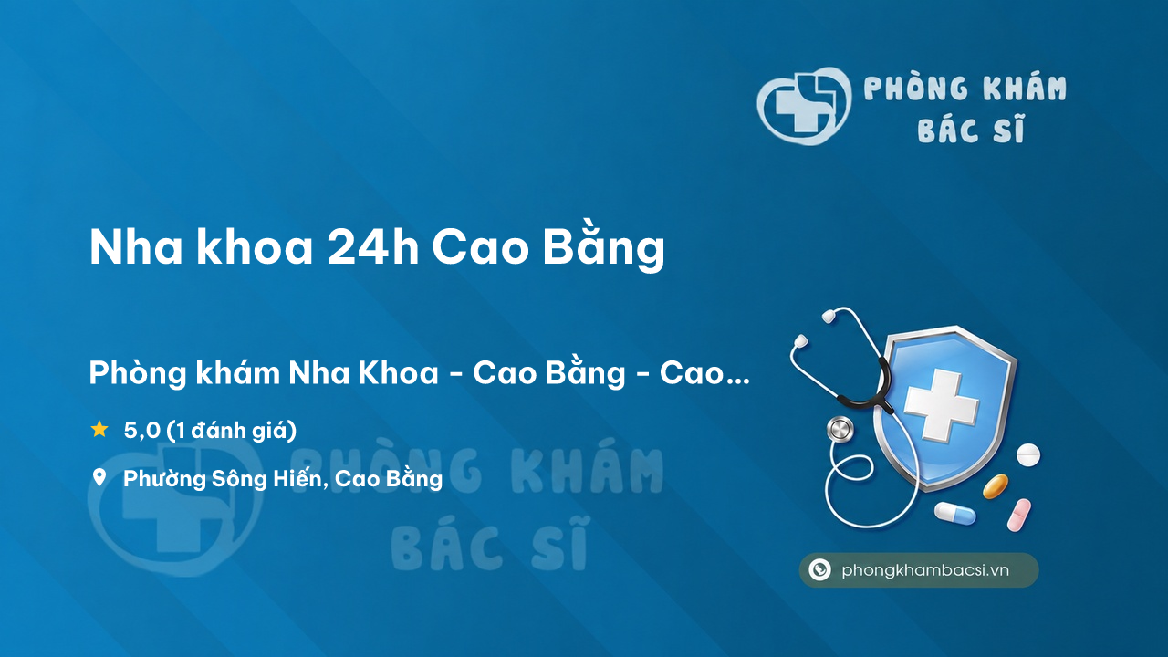 Nha Khoa 24h Cao Bang