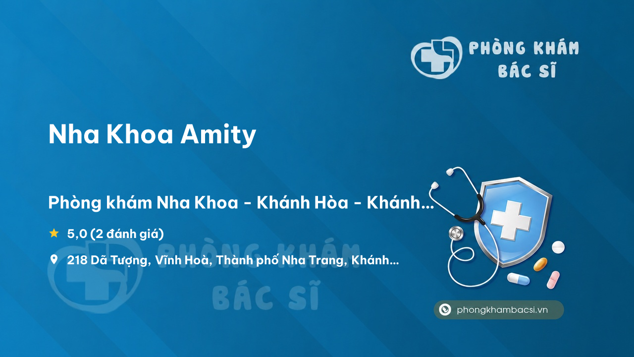 Nha Khoa Amity Nha Trang