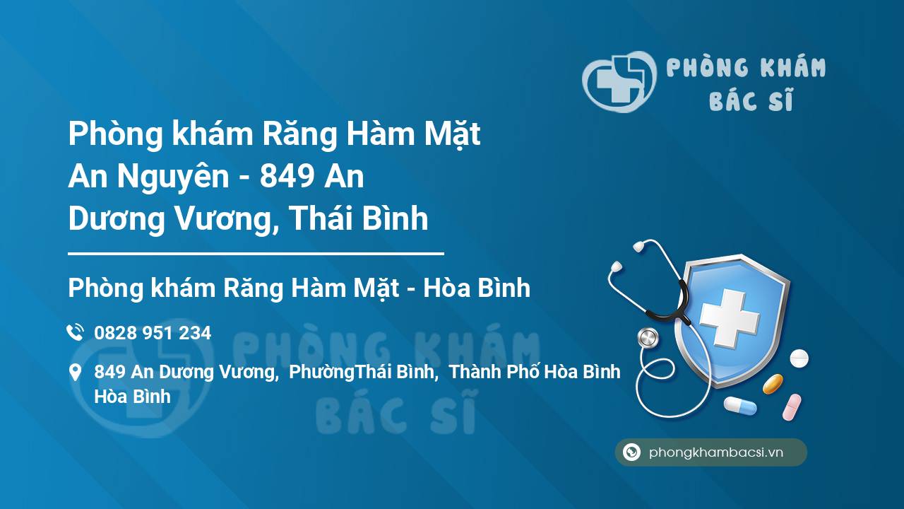 Phòng khám Răng Hàm Mặt An Nguyên - 849 An Dương Vương, Thái Bình