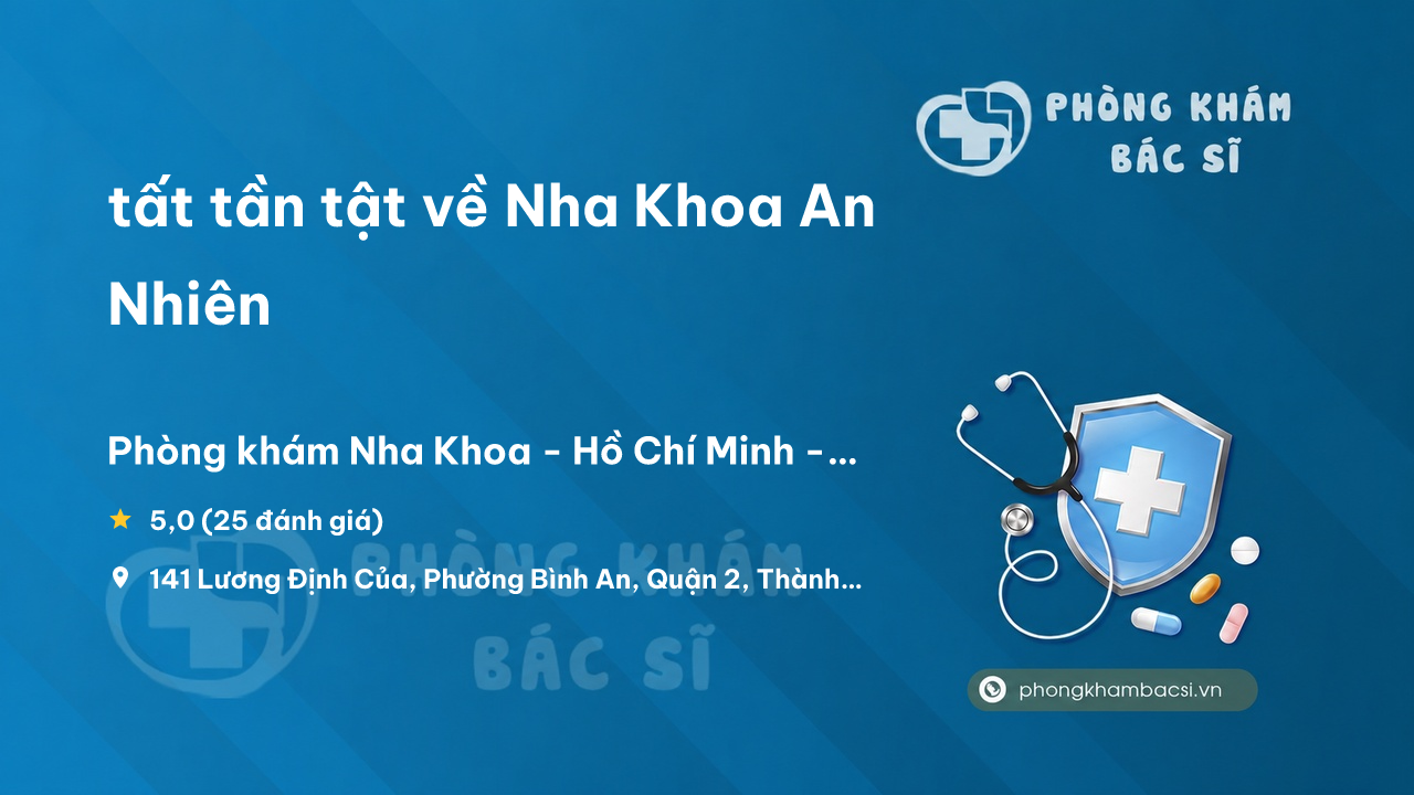 Nha Khoa An Nhien Quan 2