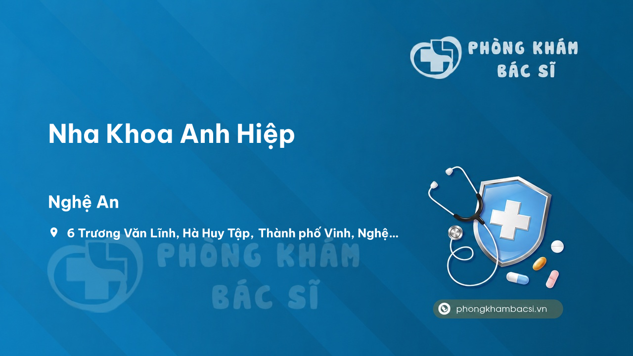 Review Nha Khoa Anh Hiệp, Thành phố Vinh, Nghệ An có uy tín không?