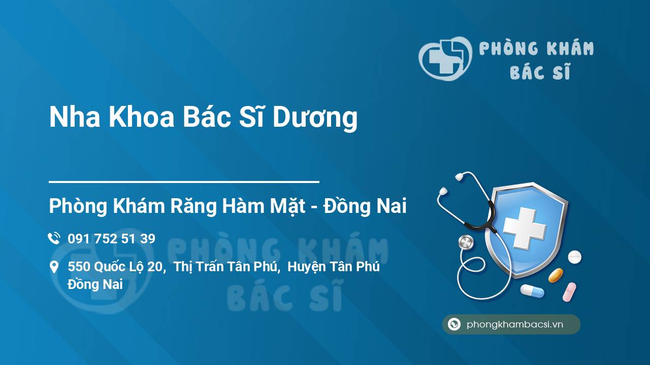 Nha Khoa Bác Sĩ Dương