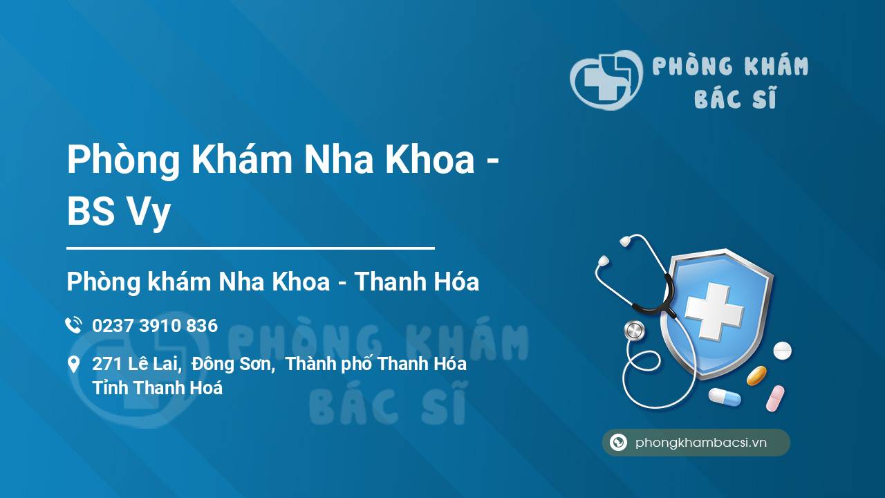 Phòng Khám Nha Khoa - BS Vy