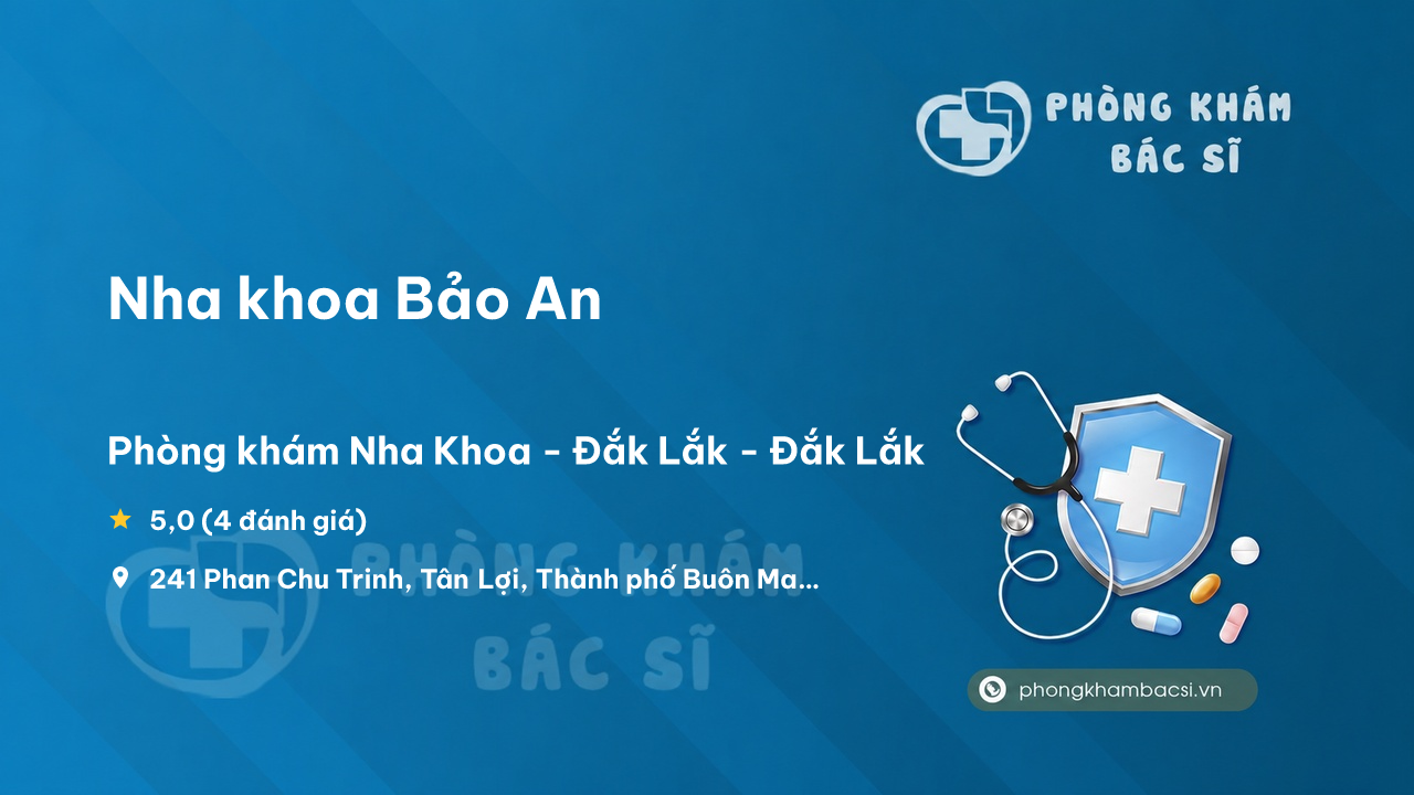 Nha Khoa Bao An Thanh Pho Buon Ma Thuot