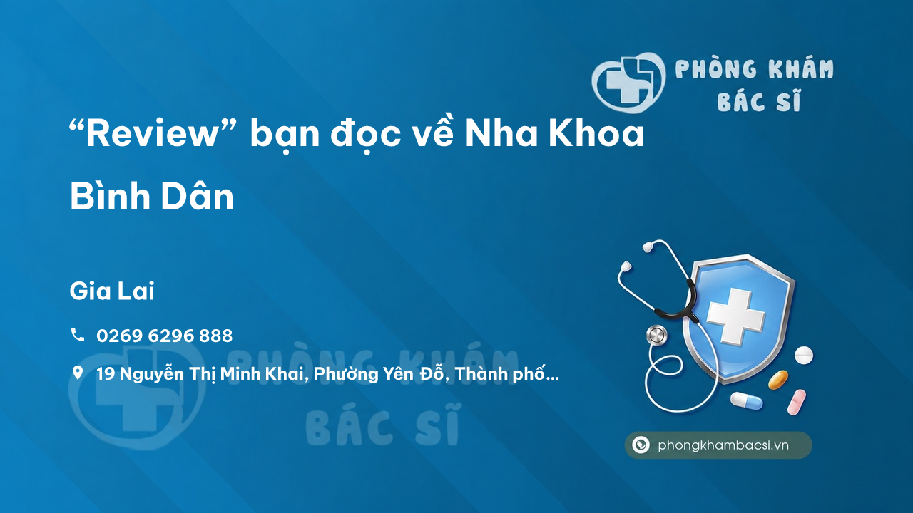 Nha Khoa Binh Dan Thanh Pho Pleiku