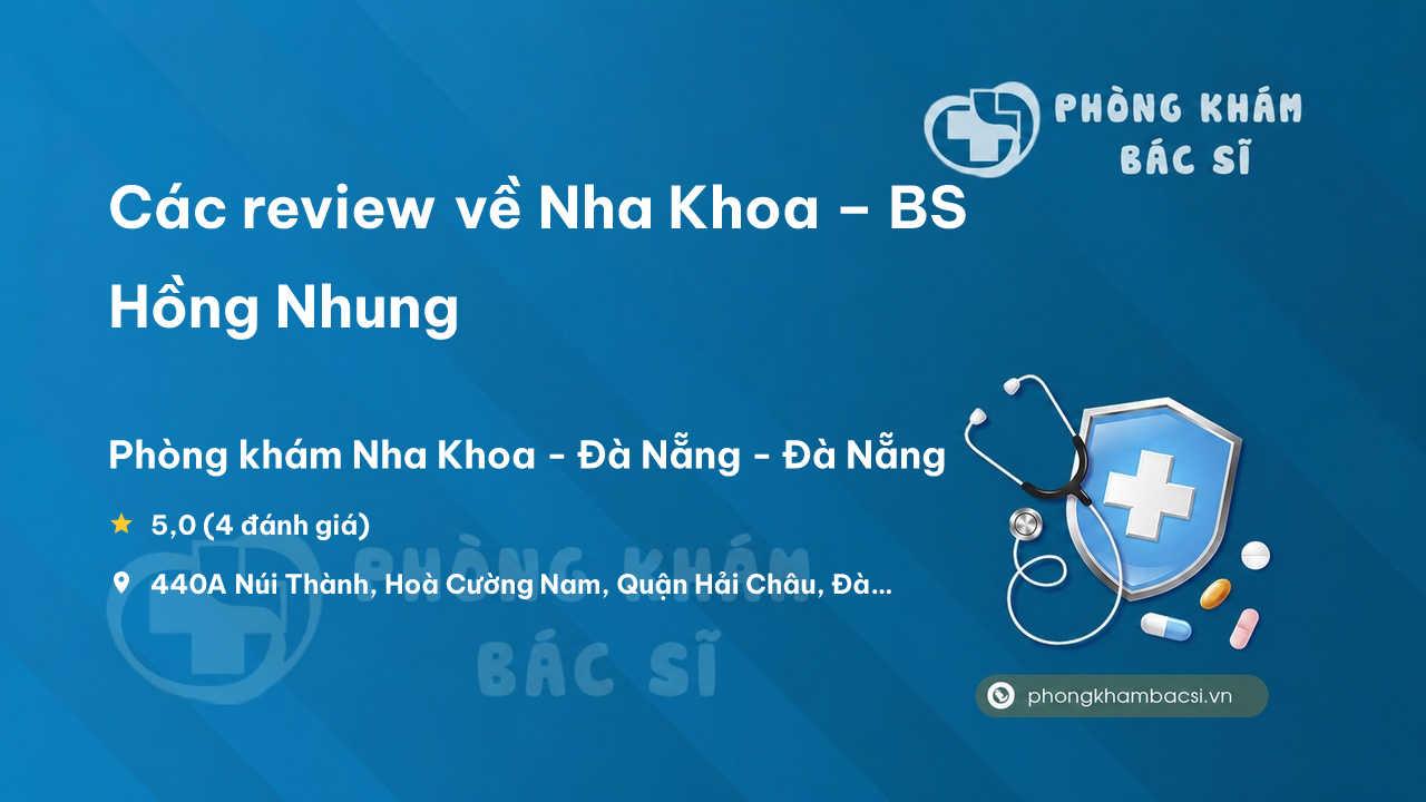 Nha Khoa Bs Hong Nhung Hai Chau