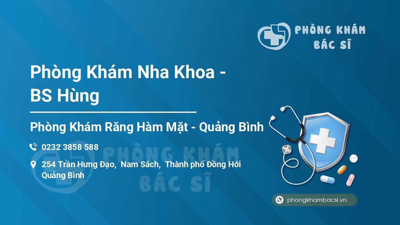 Phòng Khám Nha Khoa - BS Hùng