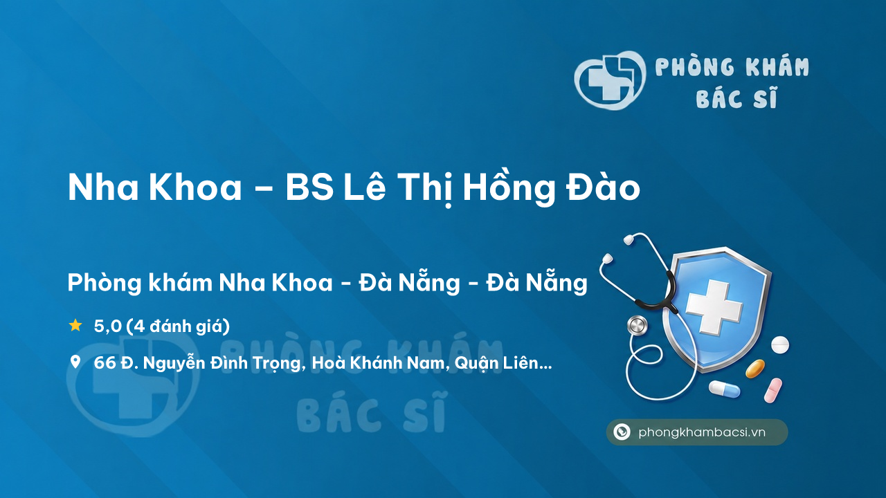 Nha Khoa Bs Le Thi Hong Dao Lien Chieu