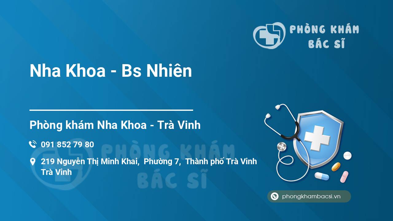 Nha Khoa - Bs Nhiên