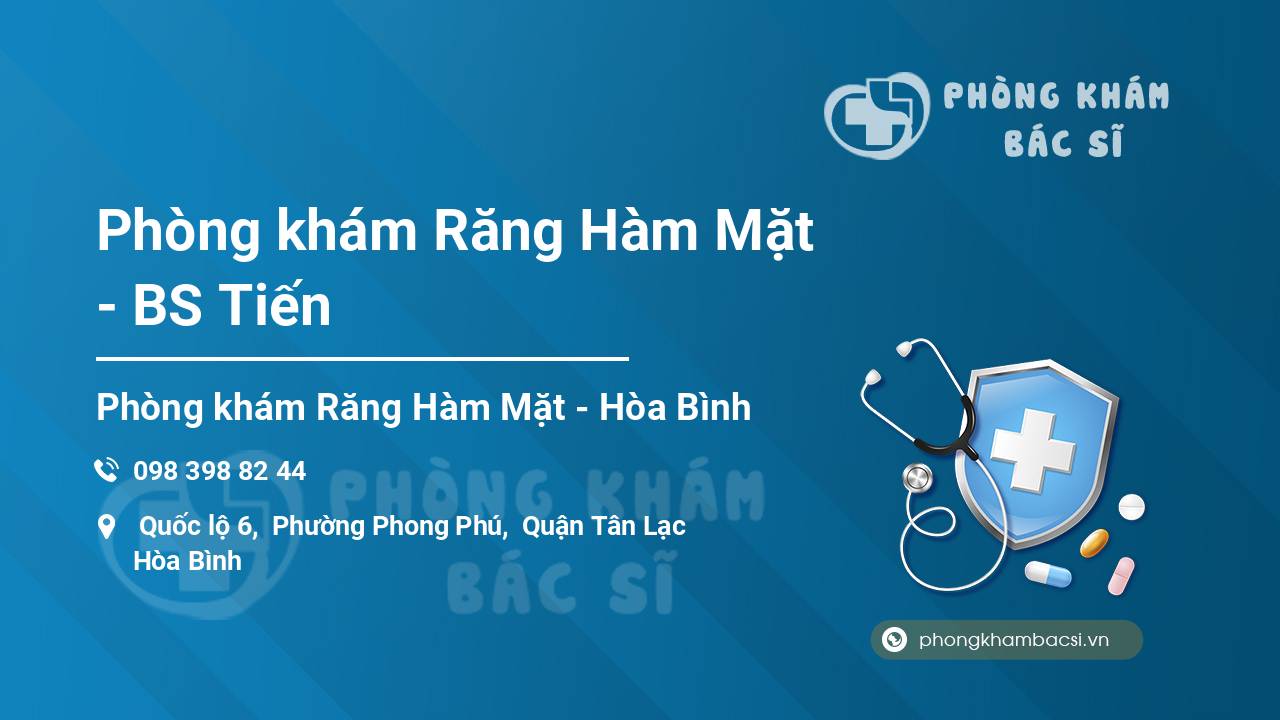 Phòng khám Răng Hàm Mặt - BS Tiến