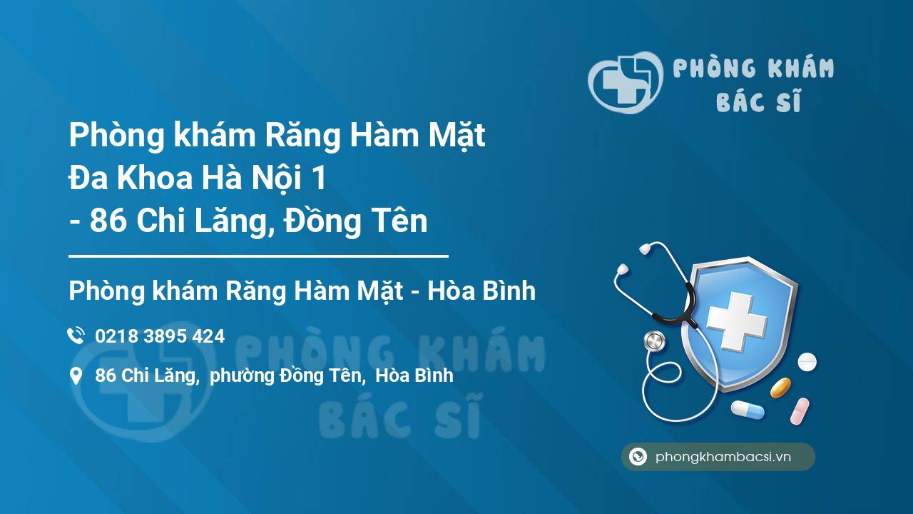 Phòng khám Răng Hàm Mặt Đa Khoa Hà Nội 1 - 86 Chi Lăng, Đồng Tên