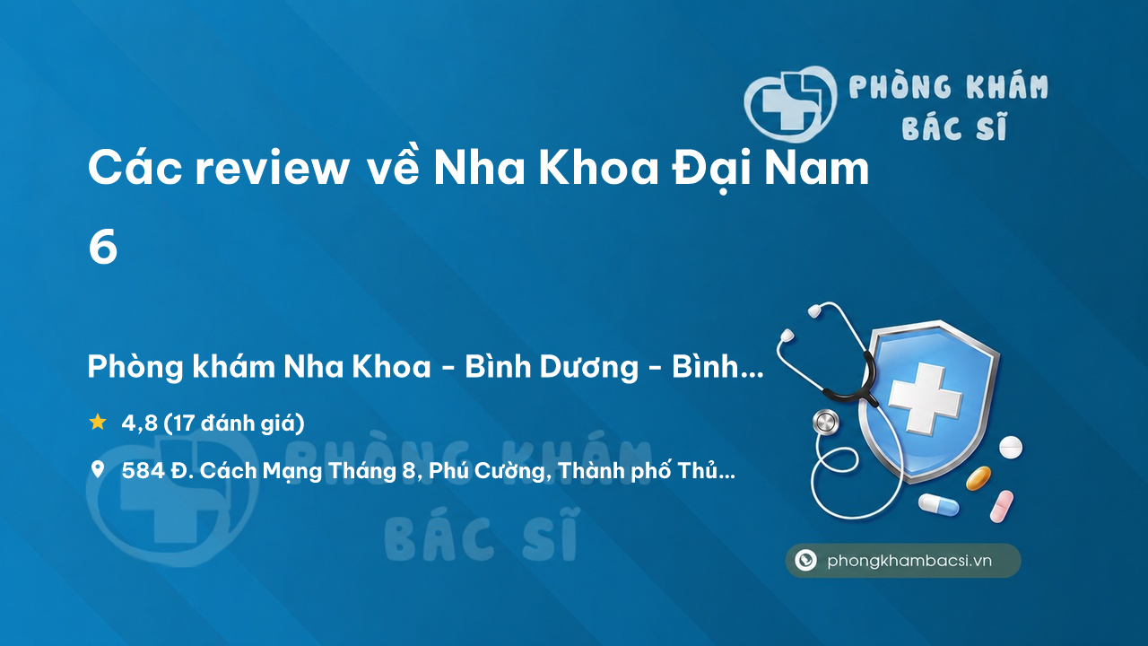 Nha Khoa Dai Nam 6 Thu Dau Mot