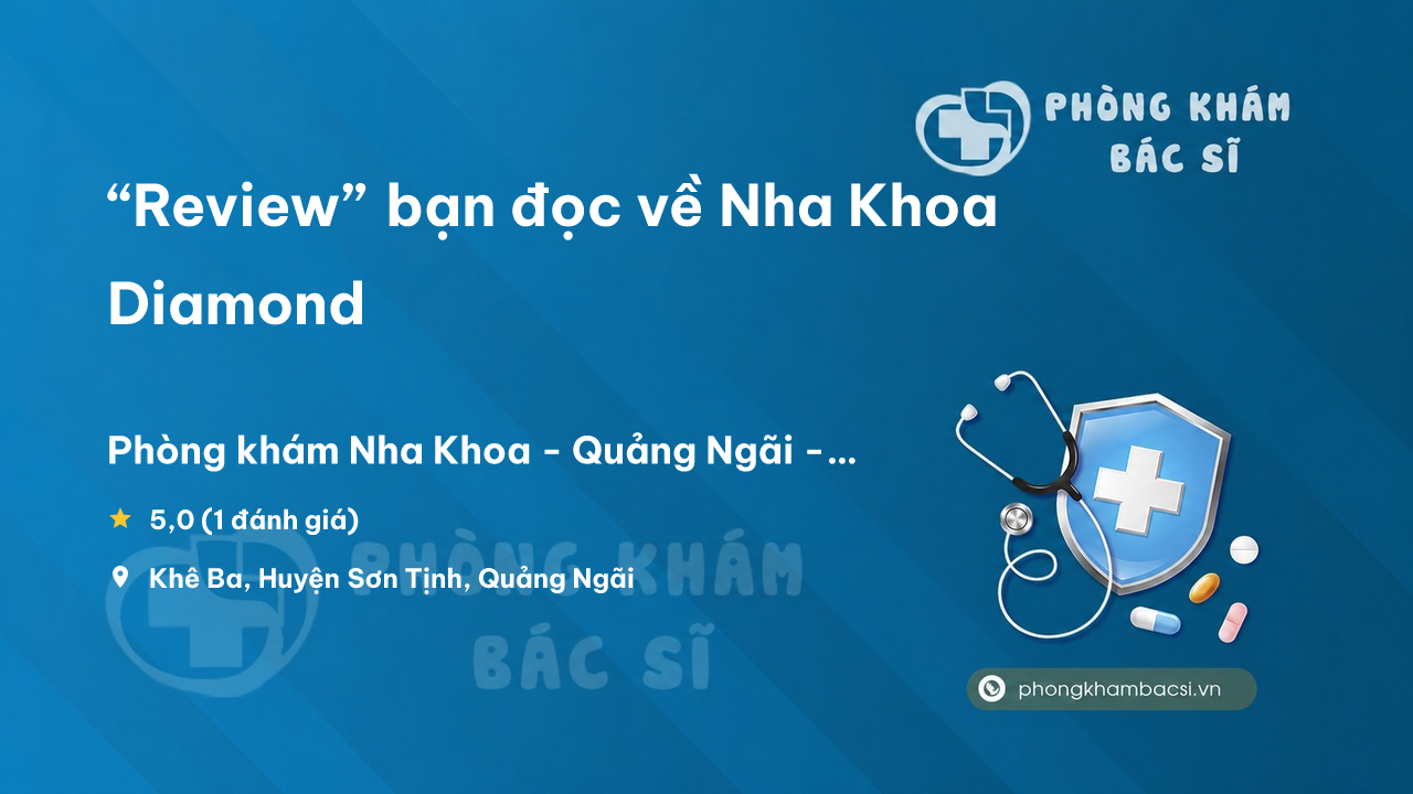 Nha Khoa Diamond Son Tinh