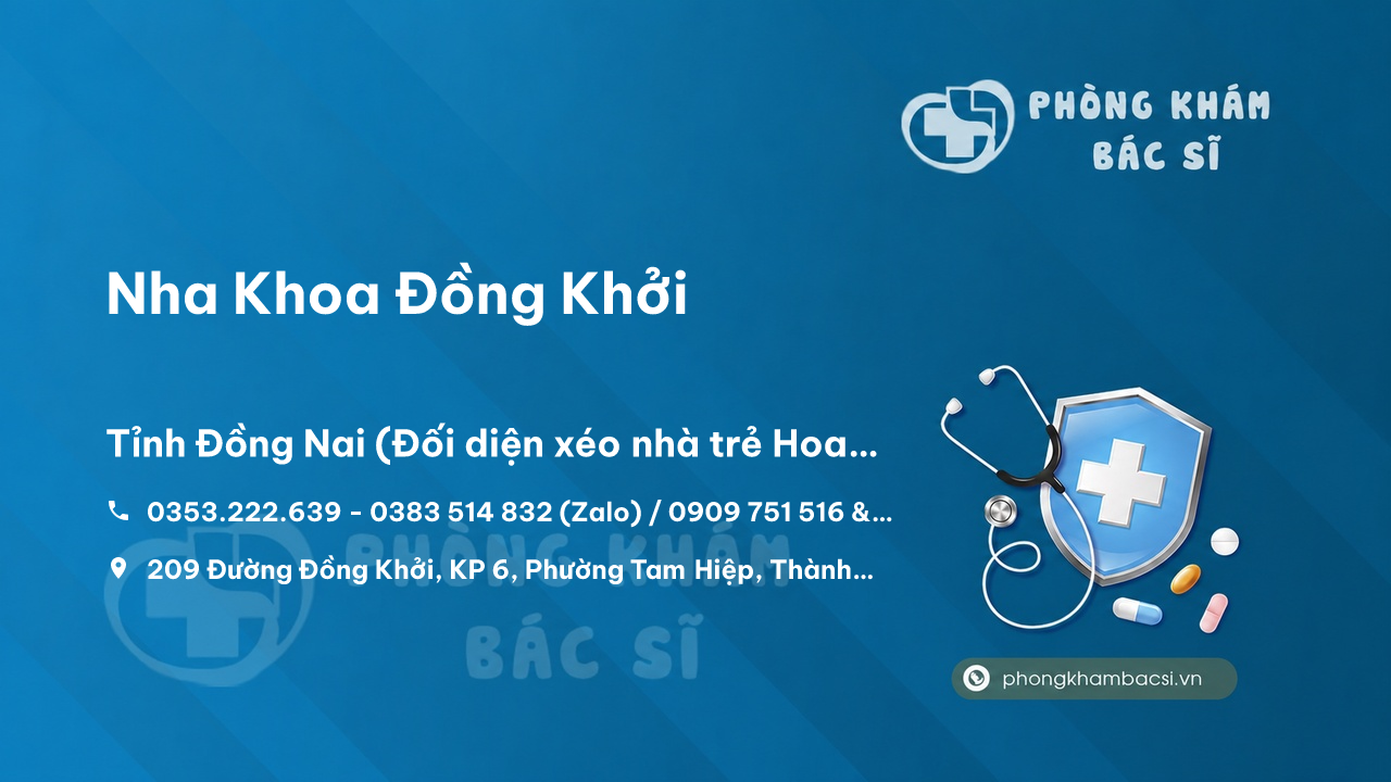 Nha Khoa Đồng Khởi, Thành phố Biên Hòa, Đồng Nai