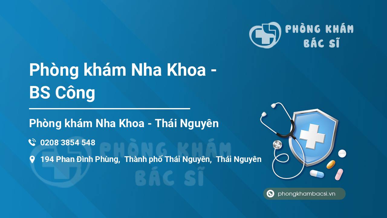 Phòng khám Nha Khoa - BS Công