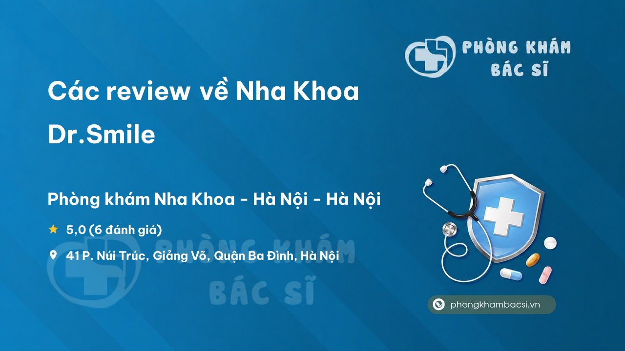 Nha Khoa Dr Smile Ba Dinh
