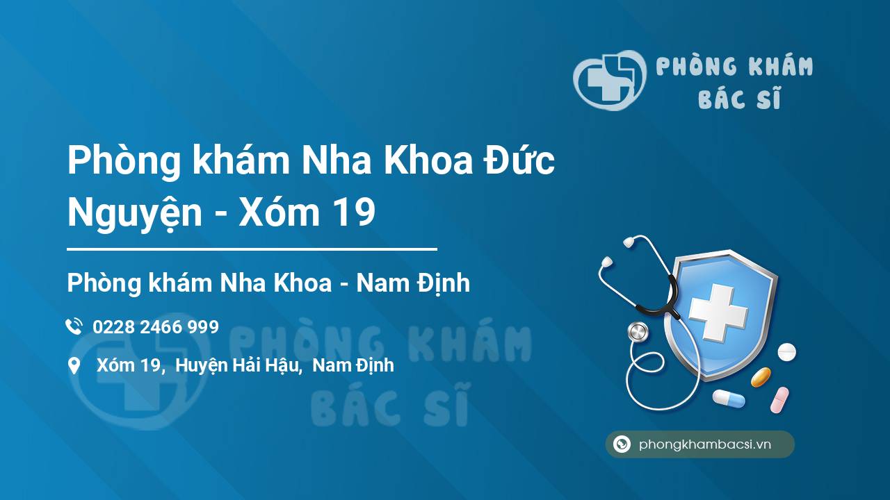 Phòng khám Nha Khoa Đức Nguyện - Xóm 19