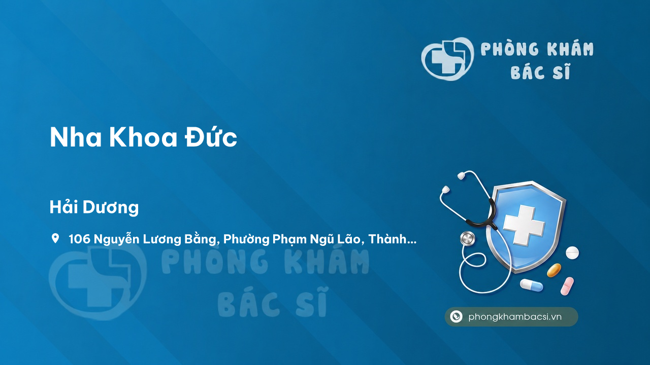Nha Khoa Duc Thanh Pho Hai Duong