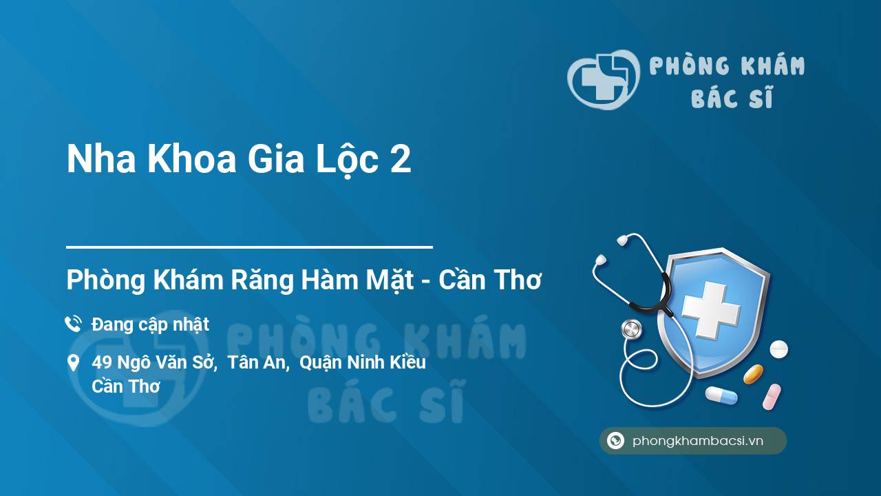 Nha Khoa Gia Lộc 2