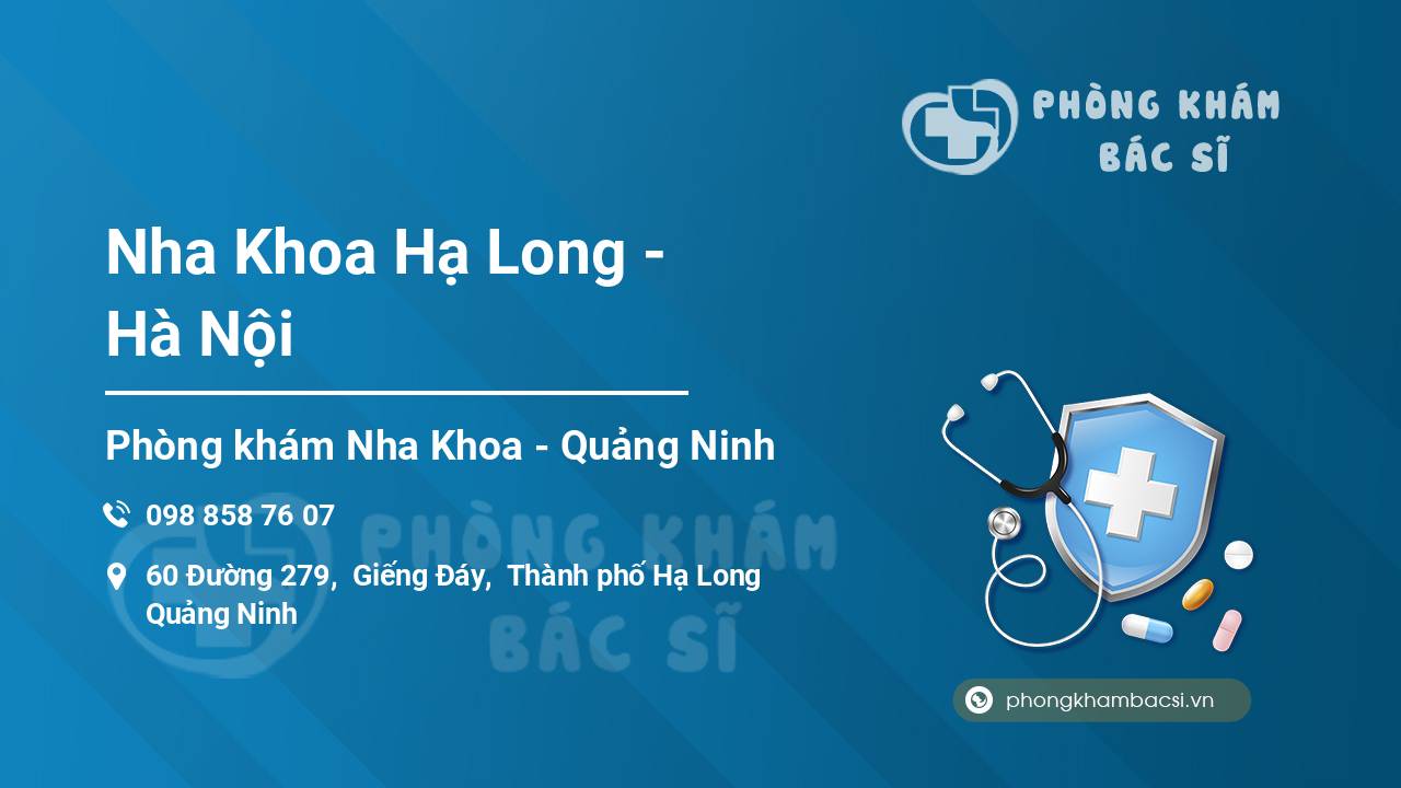 Nha Khoa Hạ Long - Hà Nội