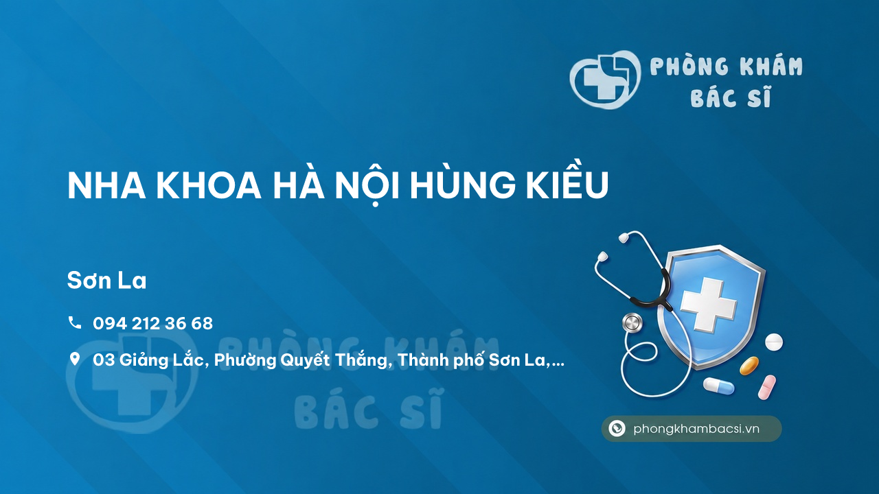 Nha Khoa Ha Noi Hung Kieu Son La