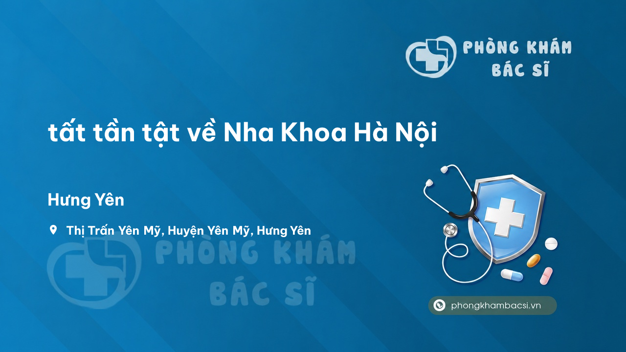 Nha Khoa Ha Noi Yen My