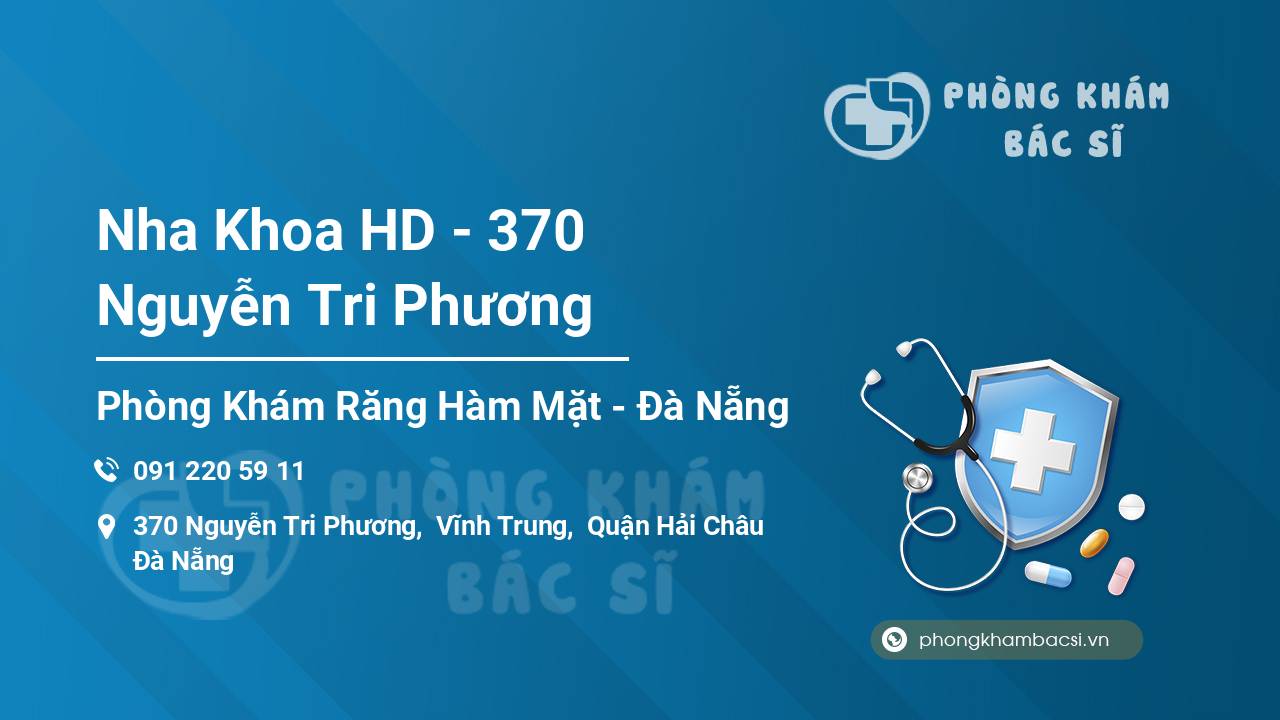 Nha Khoa HD - 370 Nguyễn Tri Phương