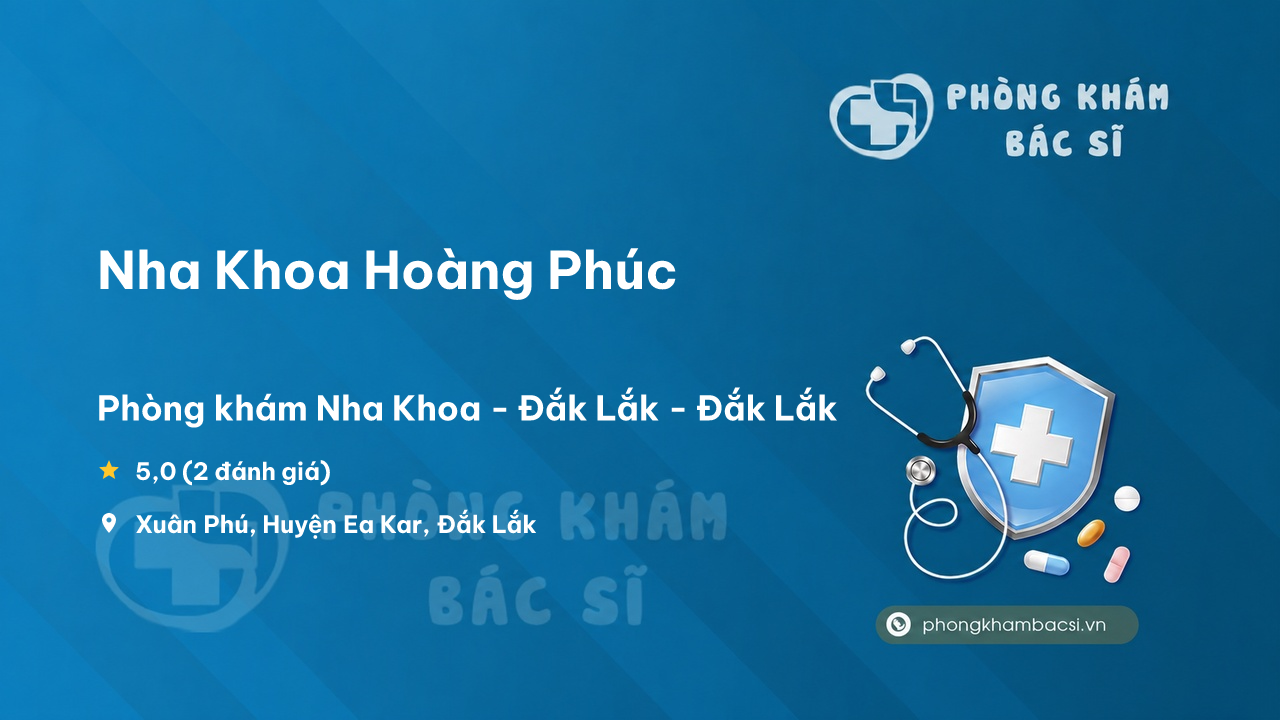 Nha Khoa Hoang Phuc Ea Kar
