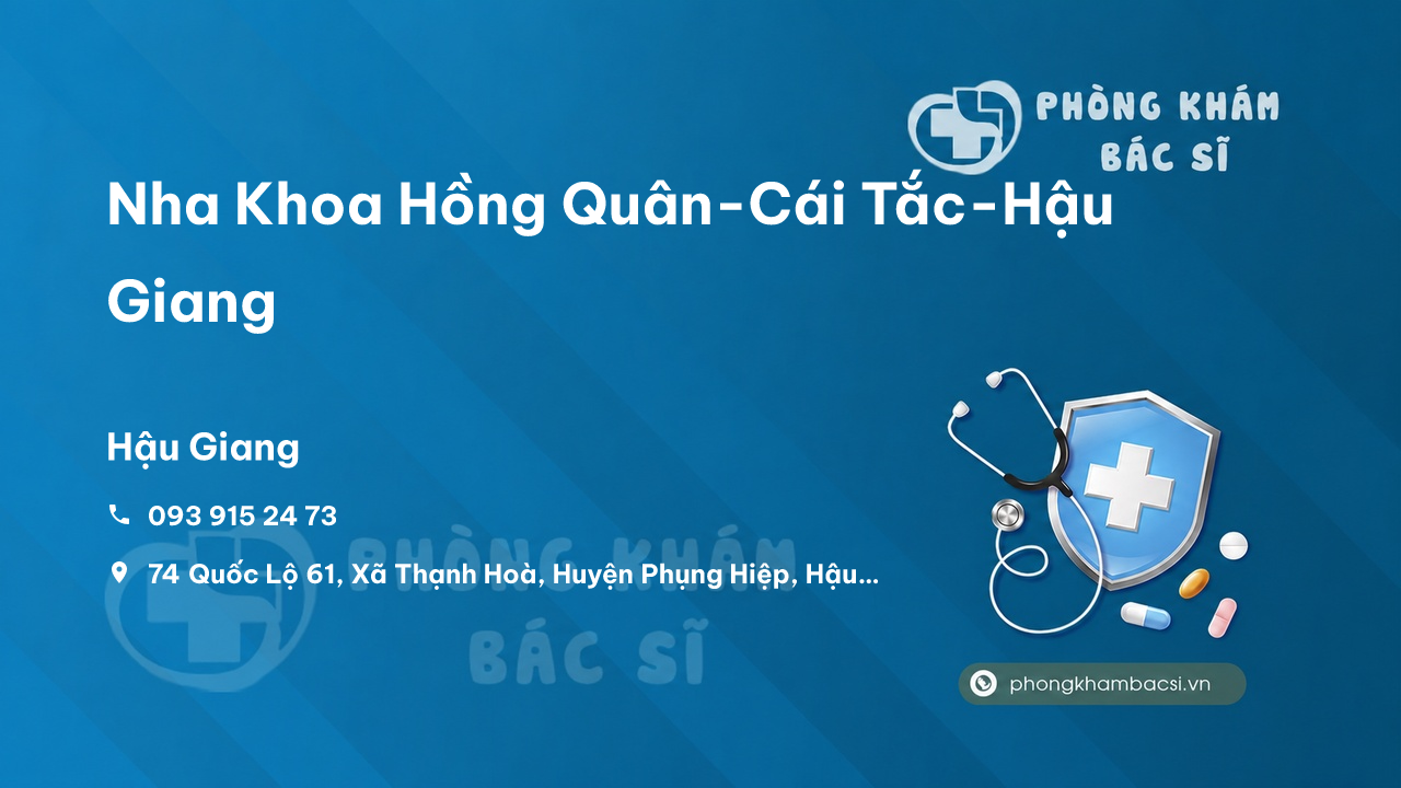 Nha Khoa Hong Quan Cai Tac Hau Giang