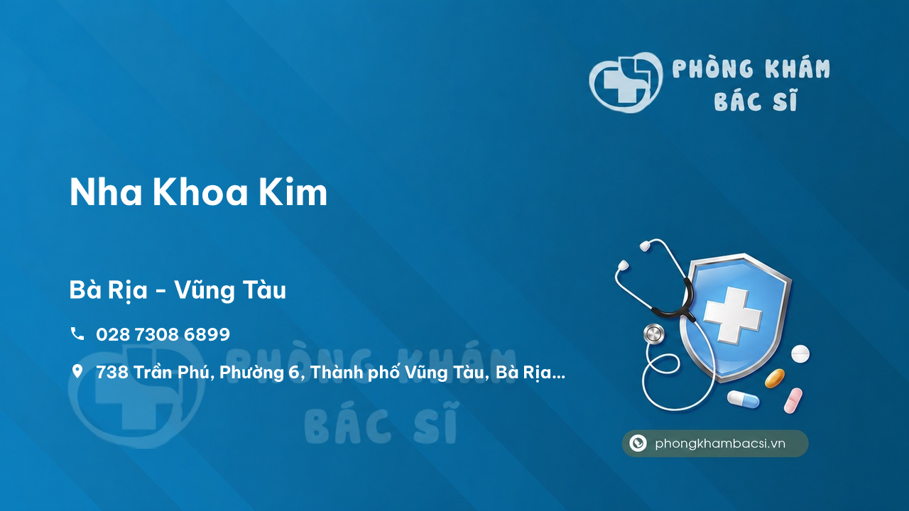 "Review" bạn đọc về Nha Khoa Kim, Bà Rịa - Vũng Tàu