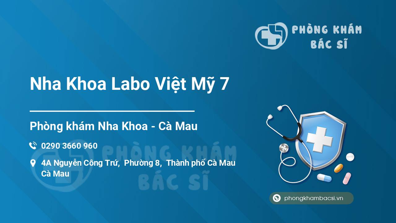 Nha Khoa Labo Việt Mỹ 7
