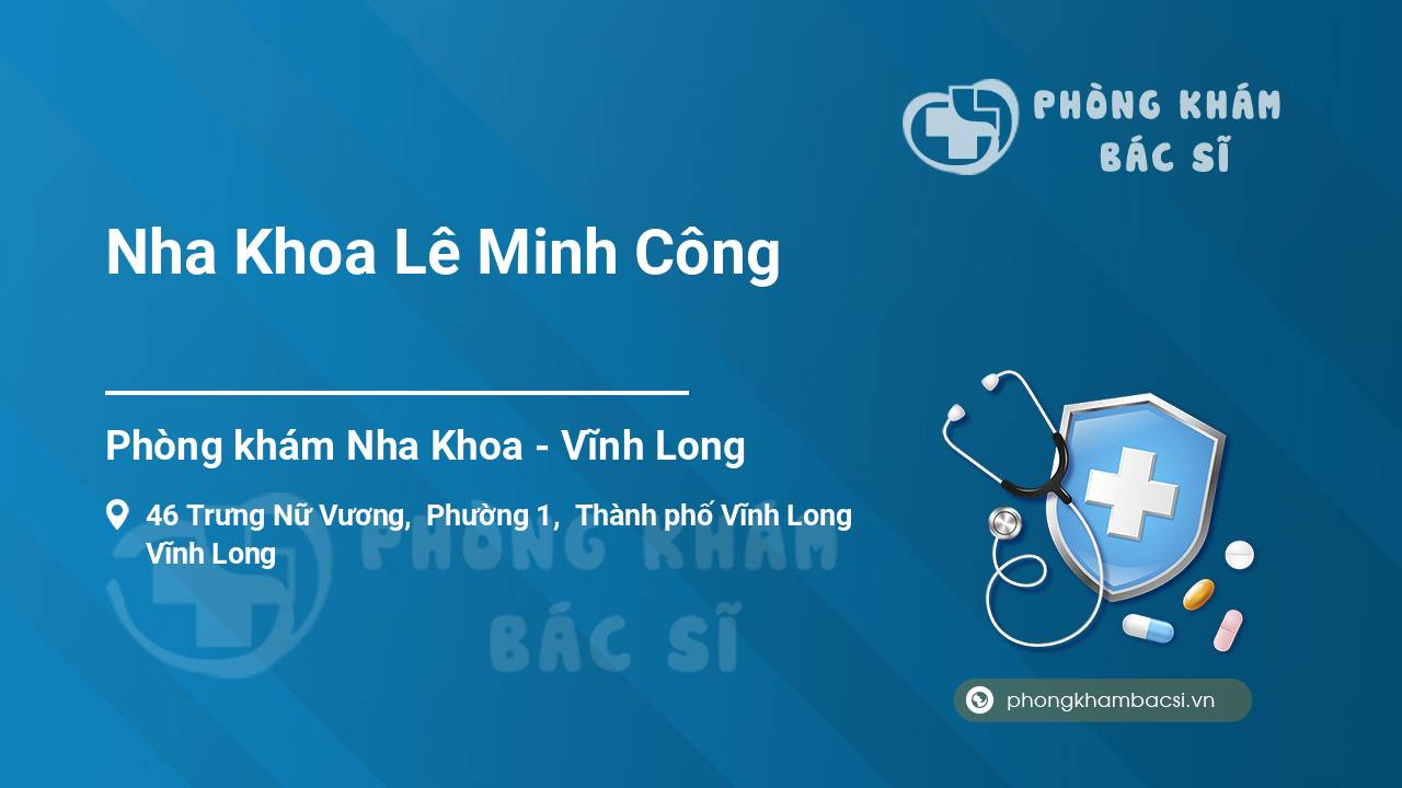 Nha Khoa Lê Minh Công
