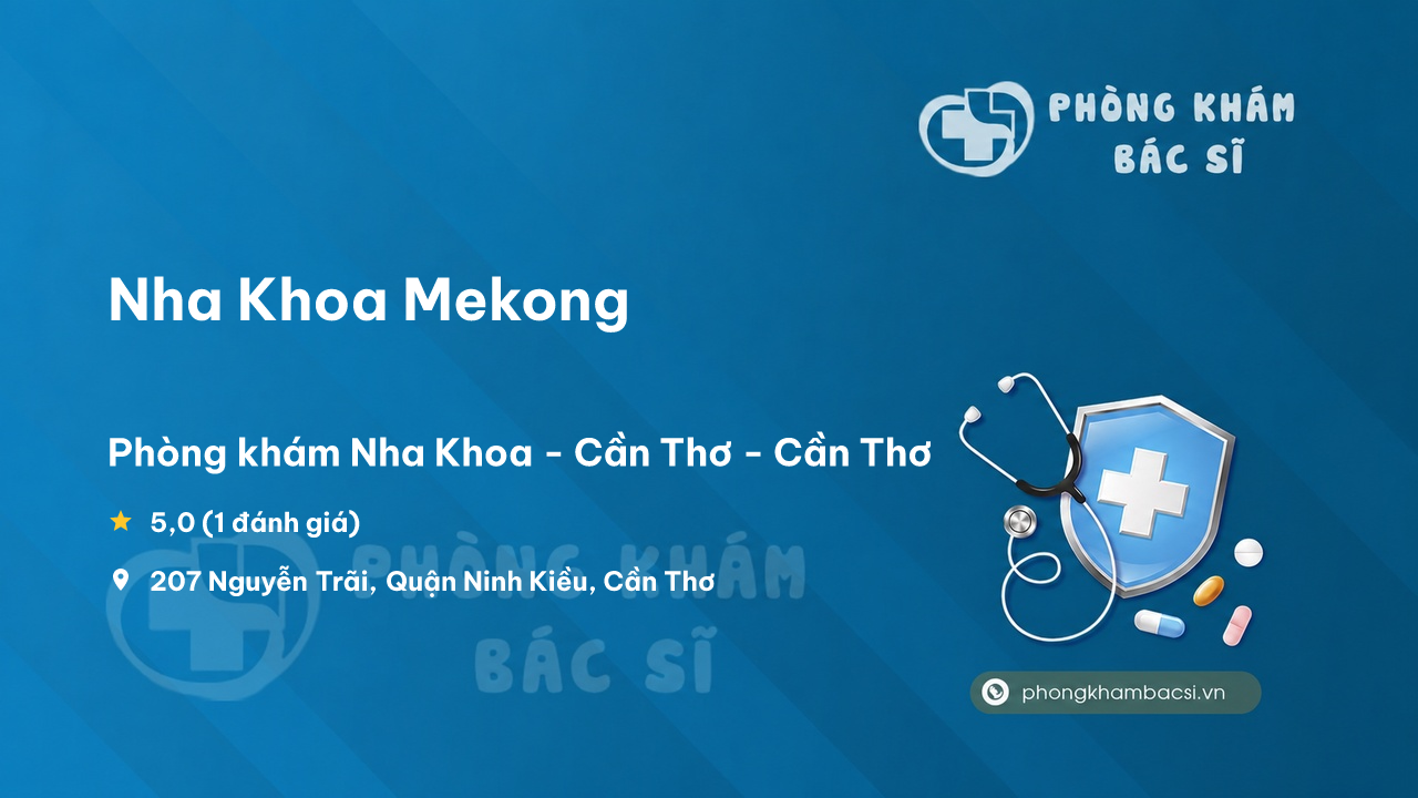 Nha Khoa Mekong Ninh Kieu