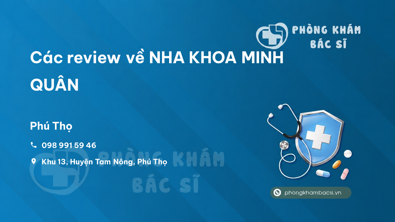 Nha Khoa Minh Quan Tam Nong