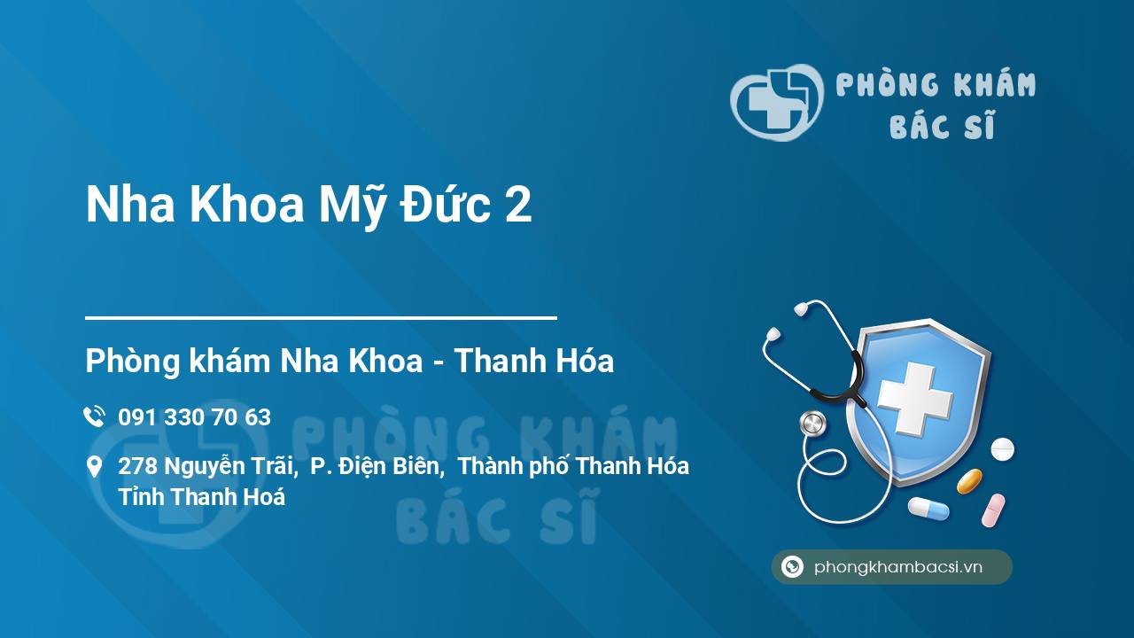Nha Khoa Mỹ Đức 2