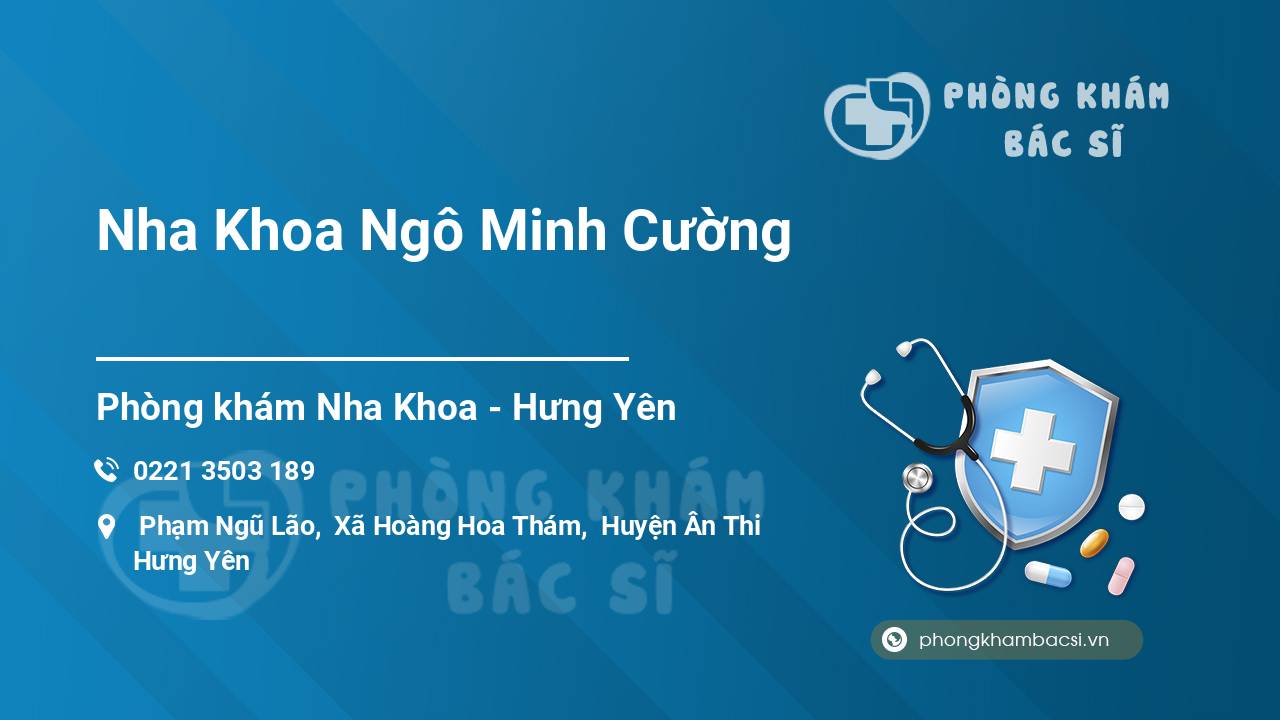 Nha Khoa Ngô Minh Cường