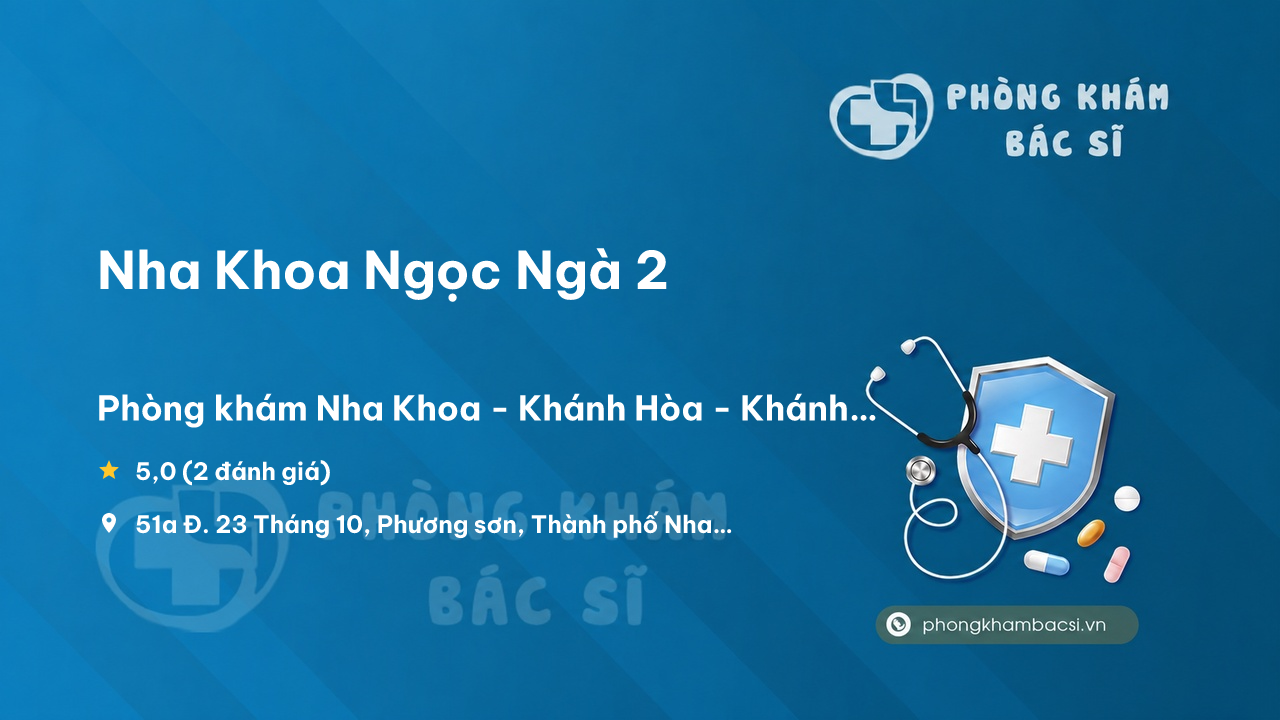 Nha Khoa Ngoc Nga 2 Nha Trang