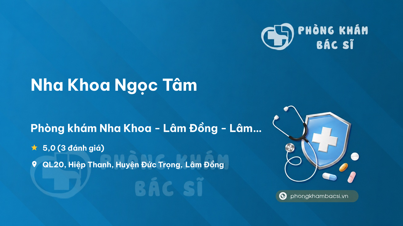 Nha Khoa Ngoc Tam Duc Trong