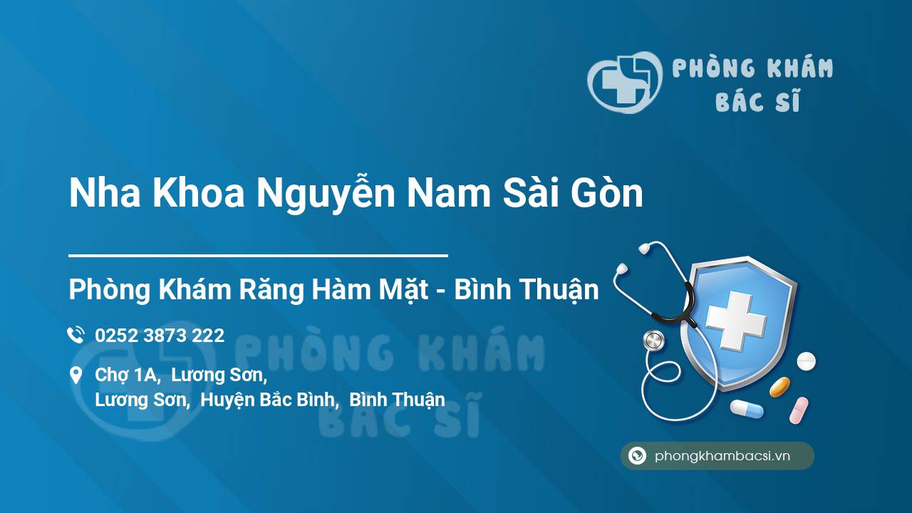 Nha Khoa Nguyễn Nam Sài Gòn