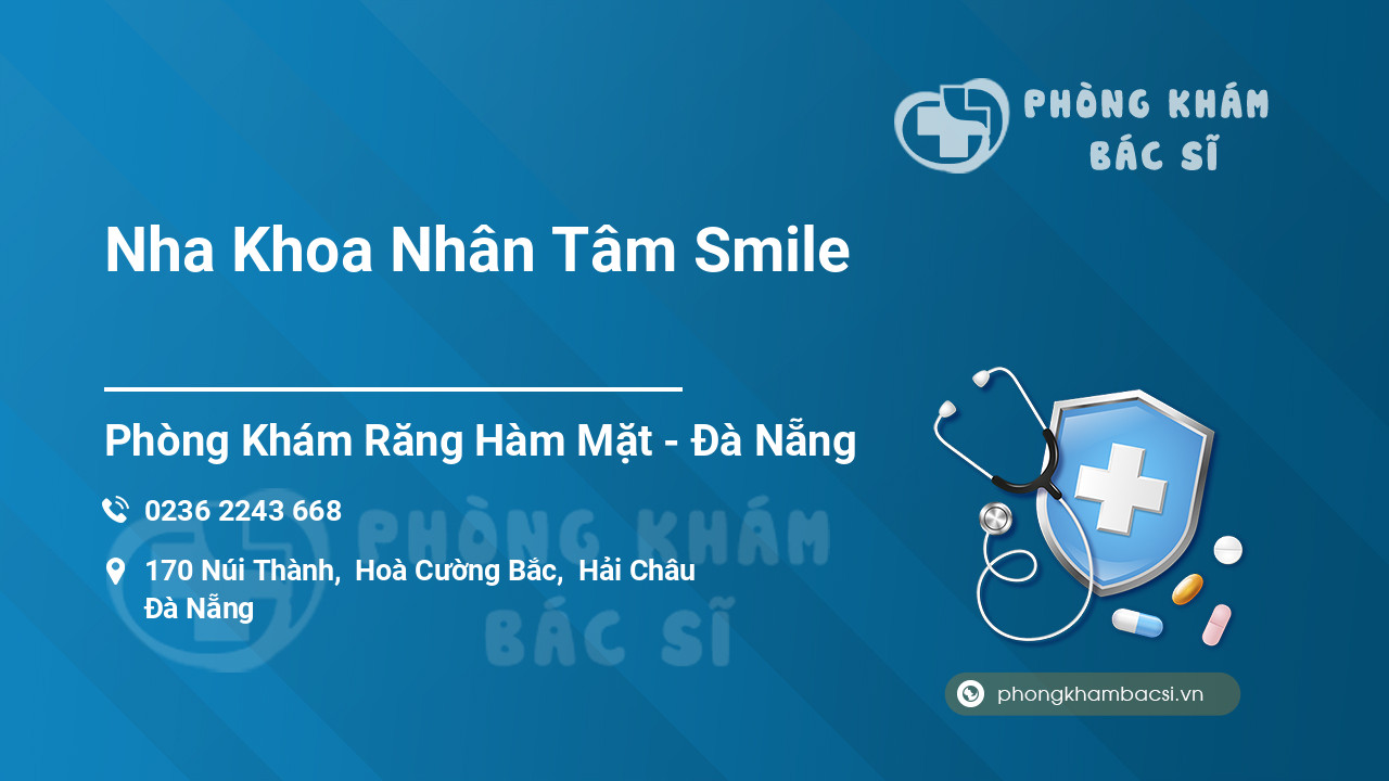 Nha Khoa Nhân Tâm Smile