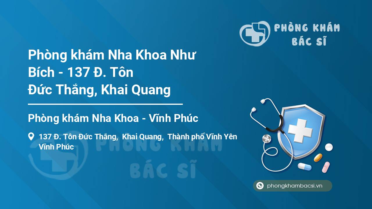 Phòng khám Nha Khoa Như Bích - 137 Đ. Tôn Đức Thắng, Khai Quang