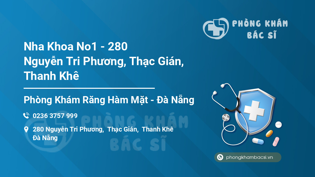 Nha Khoa No1 - 280 Nguyễn Tri Phương, Thạc Gián, Thanh Khê