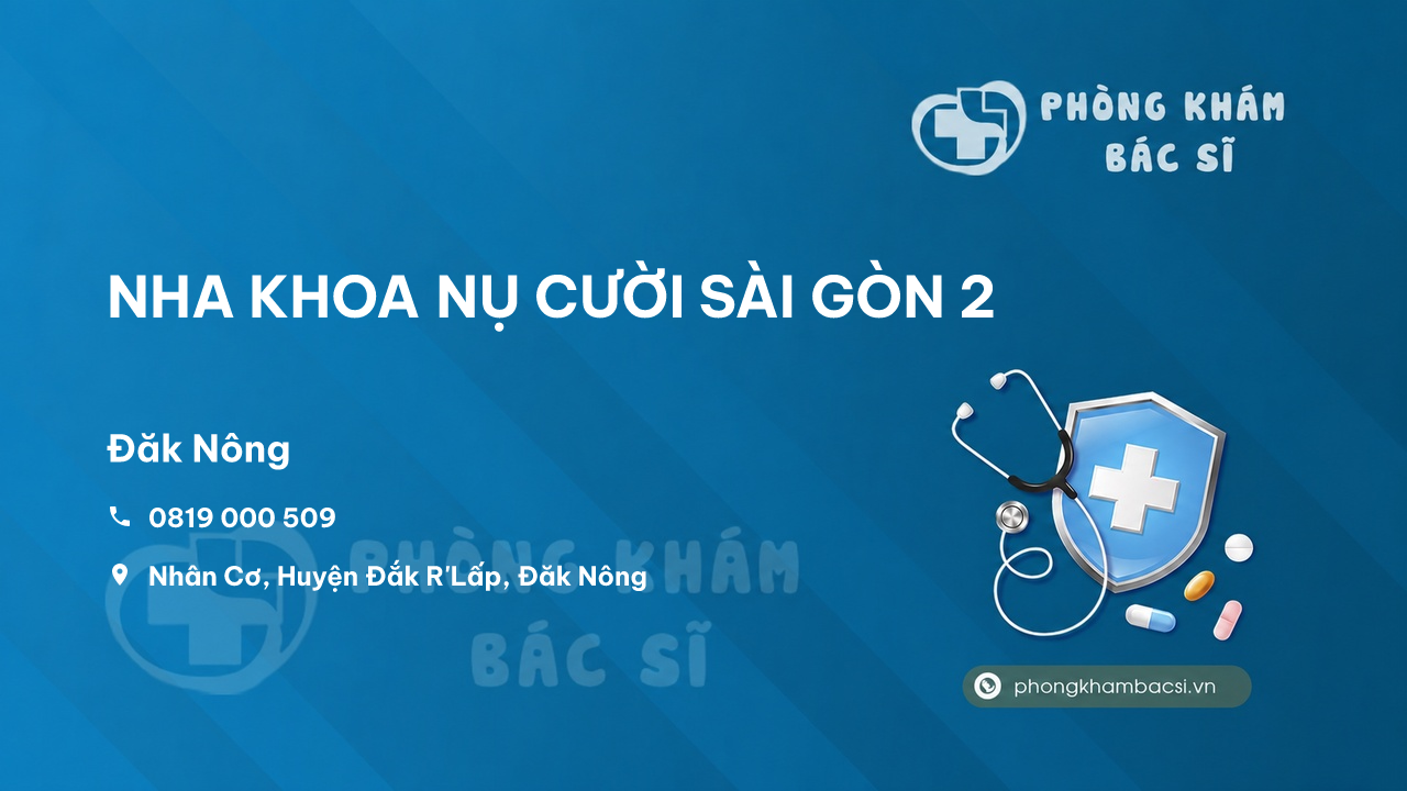 Nha Khoa Nu Cuoi Sai Gon 2 Dak Rlap
