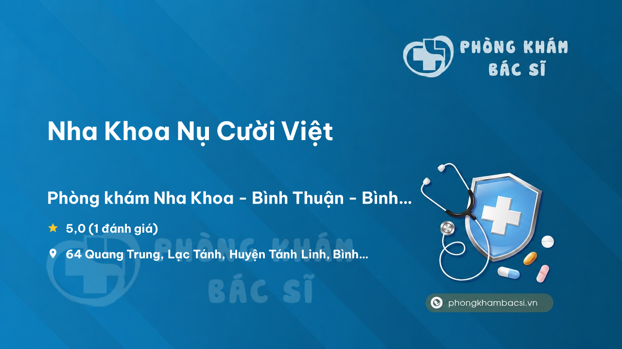 Nha Khoa Nu Cuoi Viet Tanh Linh