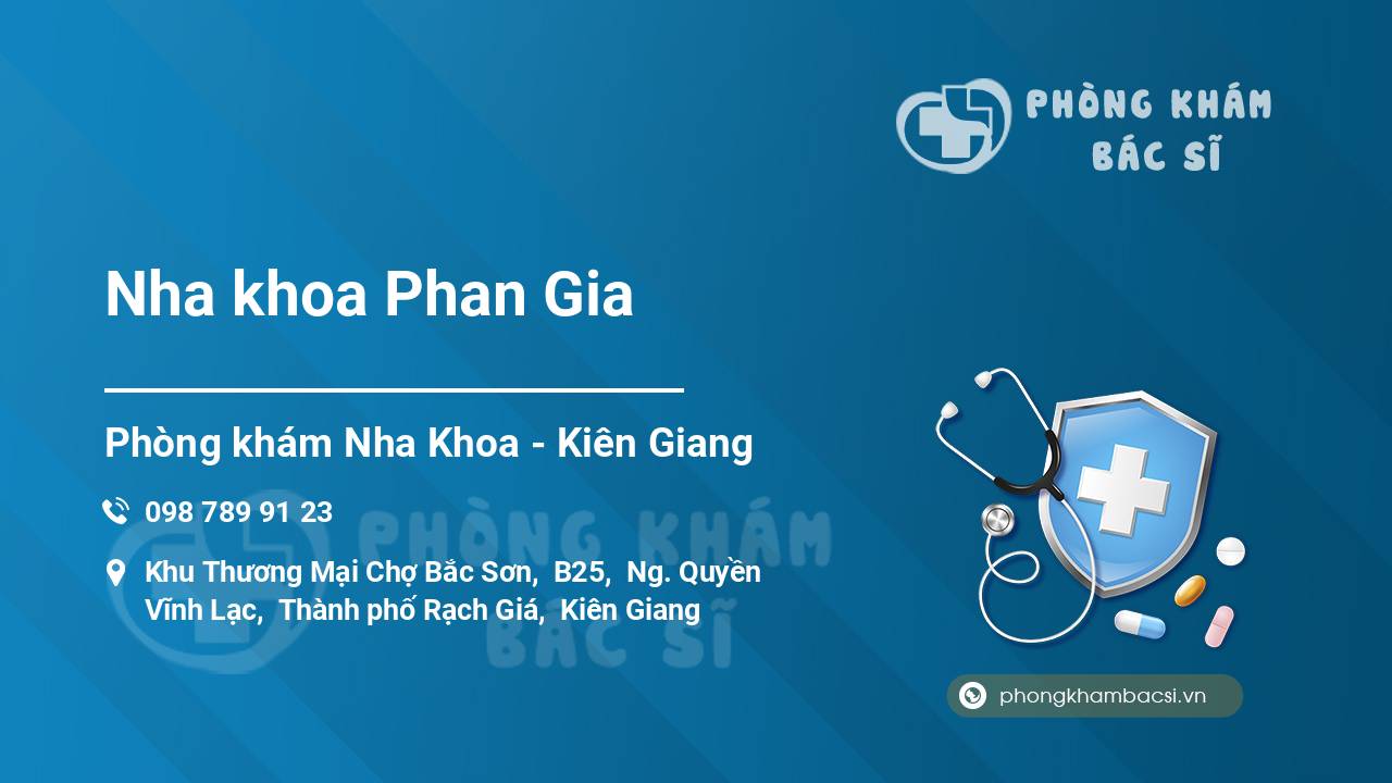 Nha khoa Phan Gia