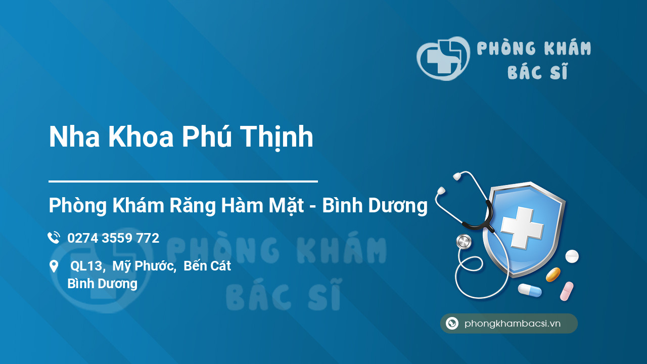 Nha Khoa Phú Thịnh