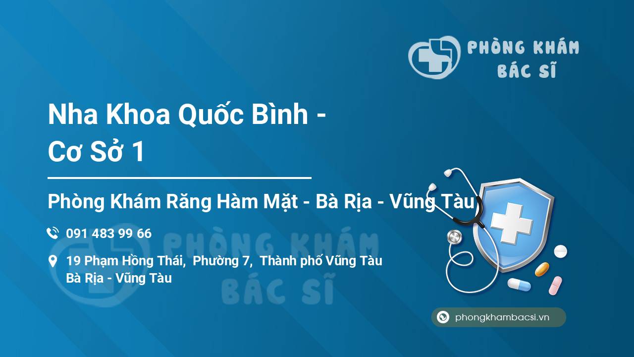 Nha Khoa Quốc Bình - Cơ Sở 1